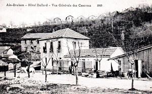 AIN DRAHAM - HOTEL DALLARD 1915